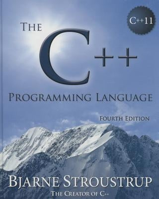 The C++ Programming Language / Edition 4 - Hardcover | Diverse Reads