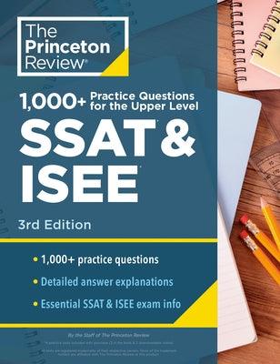 1000+ Practice Questions for the Upper Level SSAT & Isee, 3rd Edition: Extra Preparation for an Excellent Score - Paperback | Diverse Reads