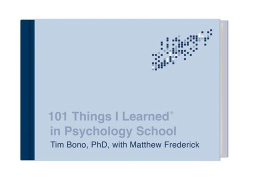 101 Things I Learned(r) in Psychology School - Hardcover | Diverse Reads