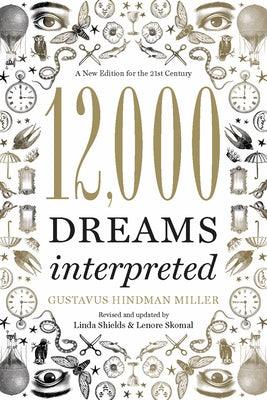 12,000 Dreams Interpreted - Paperback | Diverse Reads