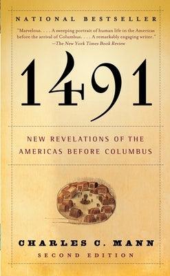 1491 (Second Edition): New Revelations of the Americas Before Columbus - Paperback | Diverse Reads