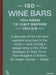 150 Wine Bars You Need to Visit Before You Die - Hardcover | Diverse Reads