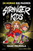 24 Horas Sin Padres / 24 Hours Without Parents. Stranger Kids - Hardcover | Diverse Reads