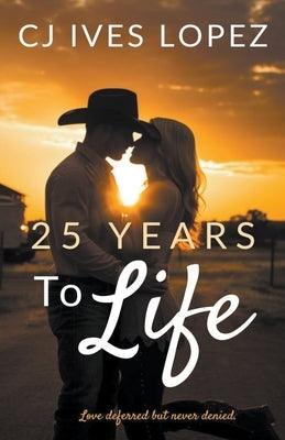 25 Years To Life - Paperback | Diverse Reads