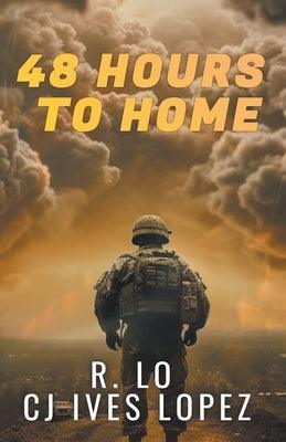 48 Hours to Home - Paperback | Diverse Reads