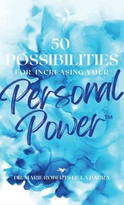 50 Possibilities for Increasing Your Personal-Power(TM) - Hardcover | Diverse Reads