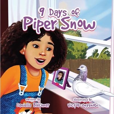 9 Days of Piper Snow - Paperback | Diverse Reads