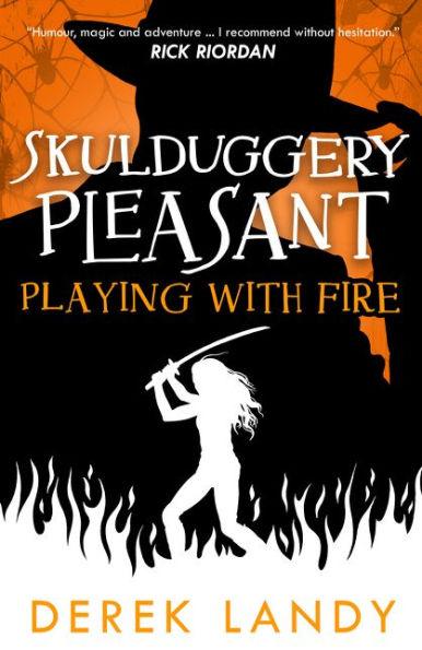 Playing with Fire (Skulduggery Pleasant Series #2) - Paperback | Diverse Reads