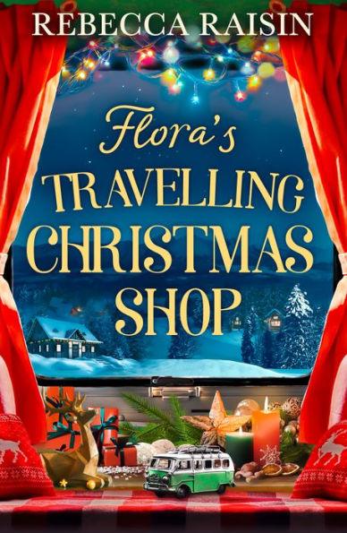 Flora's Travelling Christmas Shop - Paperback | Diverse Reads