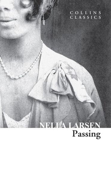 Passing (Collins Classics) - Paperback | Diverse Reads
