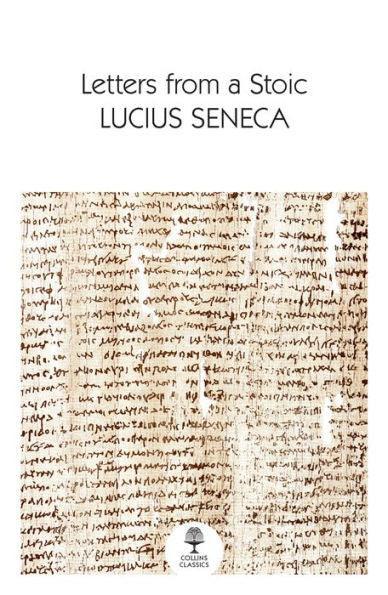 Letters from a Stoic (Collins Classics) - Paperback | Diverse Reads
