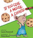 If You Give a Mouse a Cookie - Hardcover | Diverse Reads