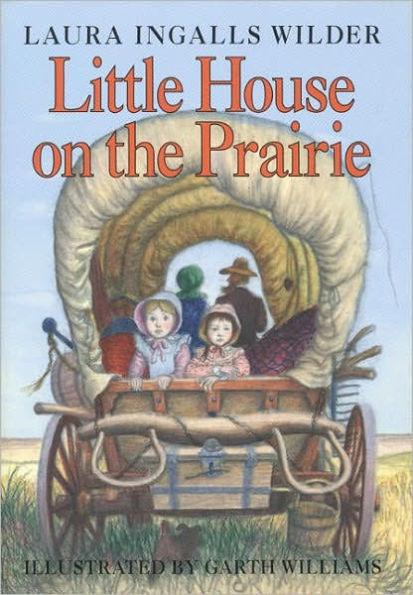 Little House on the Prairie (Little House Series: Classic Stories #3) - Hardcover | Diverse Reads