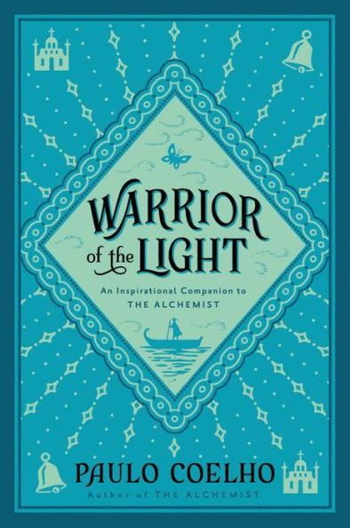 Warrior of the Light: A Manual - Paperback | Diverse Reads