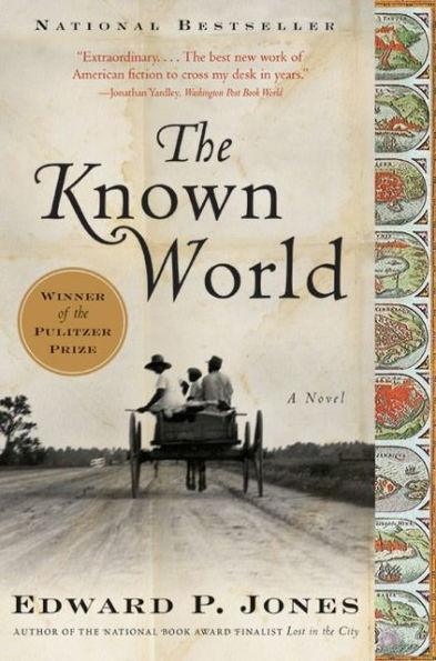 The Known World (Pulitzer Prize Winner) - Paperback(Reprint) | Diverse Reads
