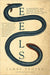 Eels: An Exploration, from New Zealand to the Sargasso, of the World's Most Mysterious Fish - Paperback | Diverse Reads