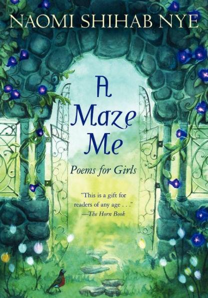 A Maze Me: Poems for Girls - Paperback | Diverse Reads