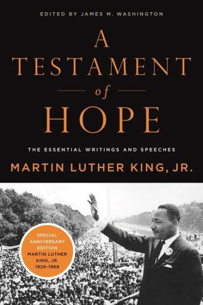 A Testament of Hope: The Essential Writings of Martin Luther King, Jr. -  | Diverse Reads