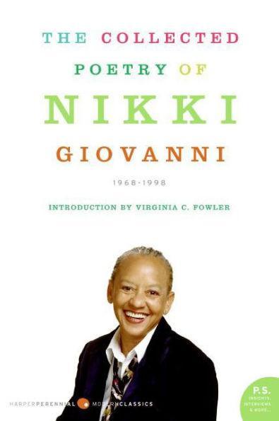 The Collected Poetry of Nikki Giovanni: 1968-1998 -  | Diverse Reads