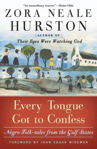 Every Tongue Got to Confess: Negro Folk-tales from the Gulf States - Paperback(1st Perennial Edition) | Diverse Reads