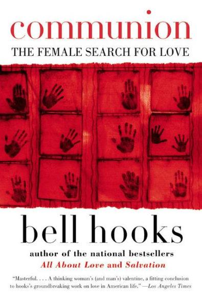 Communion: The Female Search for Love - Paperback | Diverse Reads