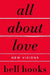 All about Love: New Visions - Paperback | Diverse Reads