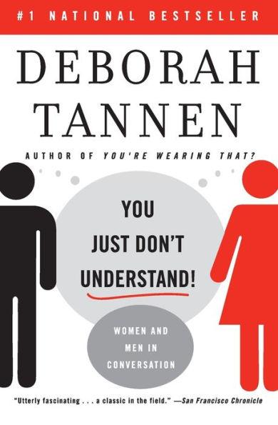 You Just Don't Understand: Women and Men in Conversation - Paperback | Diverse Reads