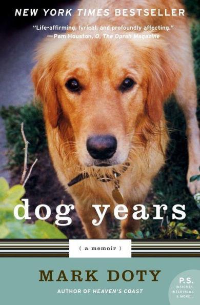 Dog Years: A Memoir - Diverse Reads