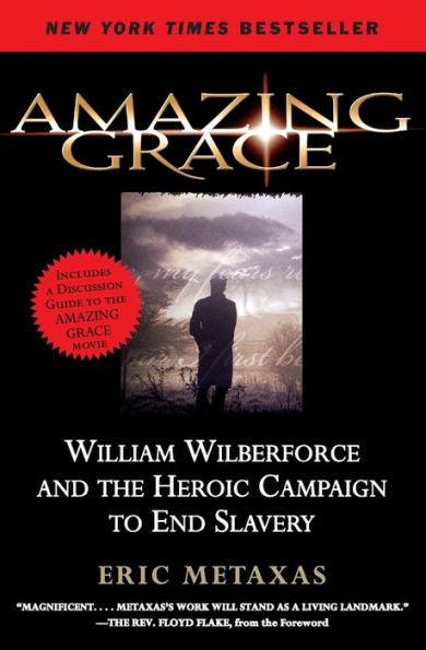 Amazing Grace: William Wilberforce and the Heroic Campaign to End Slavery - Paperback | Diverse Reads