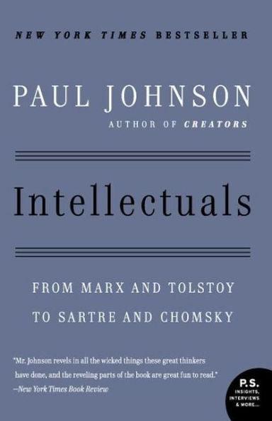 Intellectuals: From Marx and Tolstoy to Sartre and Chomsky - Paperback | Diverse Reads
