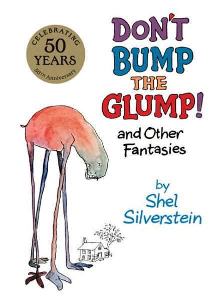 Don't Bump the Glump!: And Other Fantasies - Hardcover | Diverse Reads