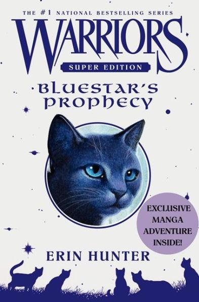 Bluestar's Prophecy (Warriors Super Edition Series #2) - Hardcover | Diverse Reads