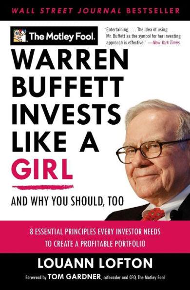 Warren Buffett Invests Like a Girl: And Why You Should, Too - Paperback | Diverse Reads