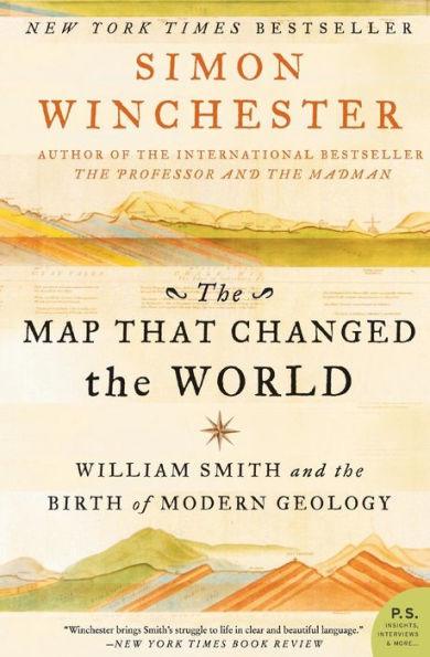 The Map That Changed the World: William Smith and the Birth of Modern Geology - Paperback | Diverse Reads