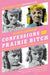 Confessions of a Prairie Bitch: How I Survived Nellie Oleson and Learned to Love Being Hated - Paperback | Diverse Reads