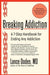 Breaking Addiction: A 7-Step Handbook for Ending Any Addiction - Paperback | Diverse Reads