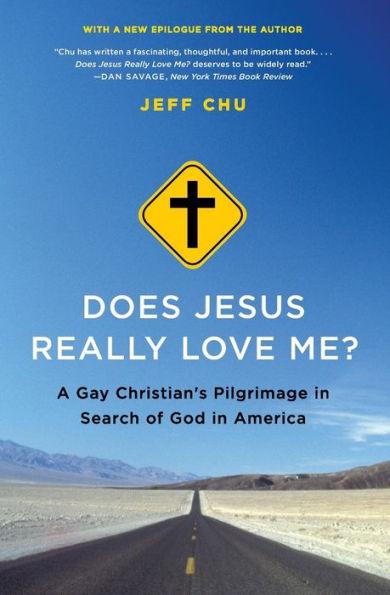 Does Jesus Really Love Me?: A Gay Christian's Pilgrimage in Search of God in America - Paperback | Diverse Reads