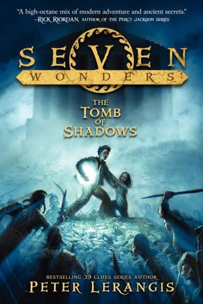 The Tomb of Shadows (Seven Wonders Series #3) - Paperback | Diverse Reads