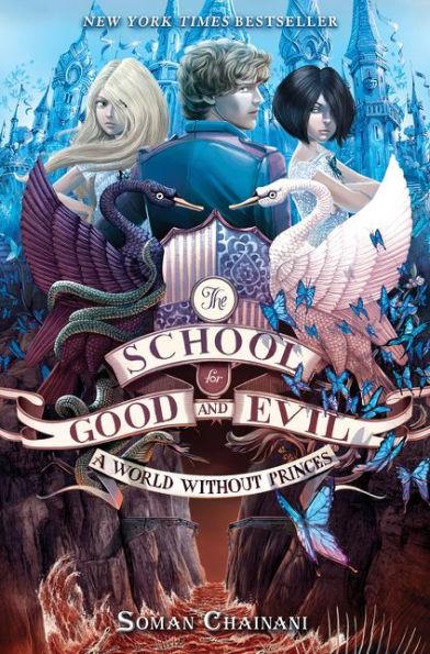 A World without Princes (The School for Good and Evil #2) - Hardcover | Diverse Reads