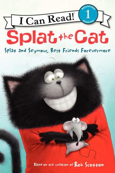 Splat the Cat: Splat and Seymour, Best Friends Forevermore - Paperback | Diverse Reads