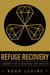 Refuge Recovery: A Buddhist Path to Recovering from Addiction - Paperback | Diverse Reads