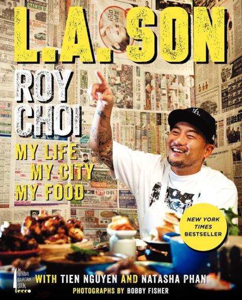 L.A. Son: My Life, My City, My Food - Hardcover | Diverse Reads