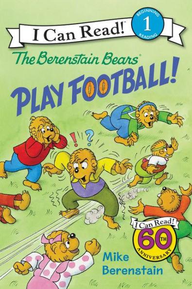 The Berenstain Bears Play Football! - Paperback | Diverse Reads