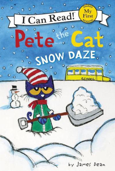 Snow Daze (Pete the Cat) (My First I Can Read Series) - Hardcover | Diverse Reads