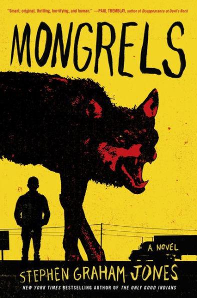 Mongrels: A Novel - Paperback | Diverse Reads