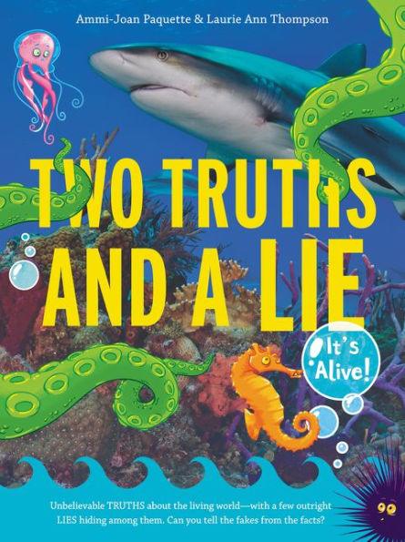 Two Truths and a Lie: It's Alive! - Paperback | Diverse Reads