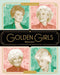 Golden Girls Forever: An Unauthorized Look Behind the Lanai - Hardcover | Diverse Reads