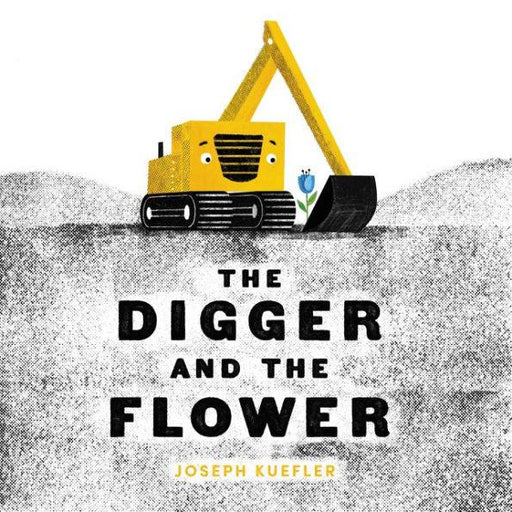 The Digger and the Flower - Hardcover | Diverse Reads
