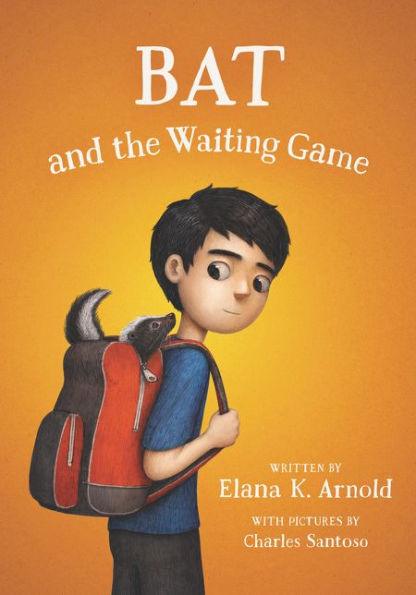 Bat and the Waiting Game - Paperback | Diverse Reads