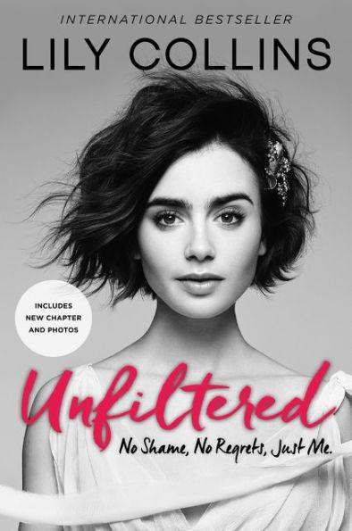 Unfiltered: No Shame, No Regrets, Just Me. - Paperback | Diverse Reads